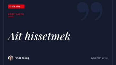 Pandemiyle danışmanlıklarda sıkça gündeme gelen ait olma ihtiyacı, dışlanma ve