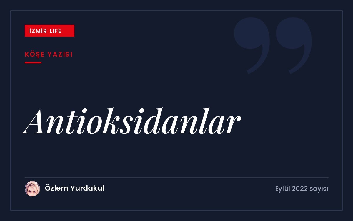 Antioksidanlar hakkında yaygın inanışlar, çürütülen teoriler ve bilinçli tüketimin önemi.