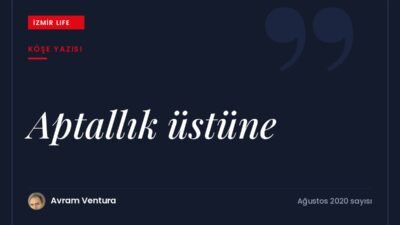 Herkesin zaman zaman yaptığı aptallıklar ve onlardan ders çıkarmak üzerine