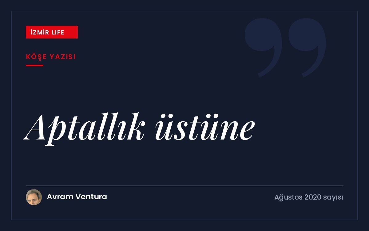 Herkesin zaman zaman yaptığı aptallıklar ve onlardan ders çıkarmak üzerine