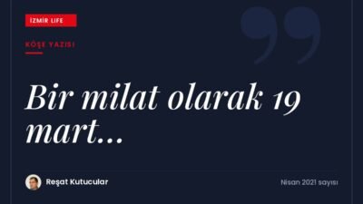 Normalleşmenin ilk günü Urla'da Polima'da yaşanan buluşma ve 19 Mart'ın
