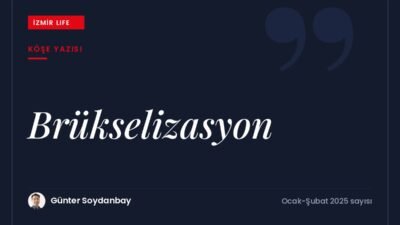 Avrupa Birliği'nin başkenti Brüksel'in düzensiz kentleşmesini anlatan brükselizasyon kavramı ve