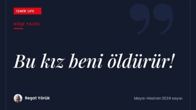 16 yaşındaki kızıyla Bostanlı Suat Taşer Tiyatrosu'nda izlenen, unutulmaz ve