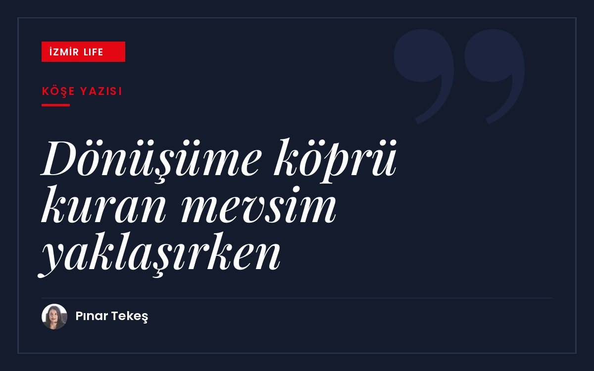 Yaz mevsimine girerken dönüşüm, yenilenme ve kendimizle bağ kurma üzerine