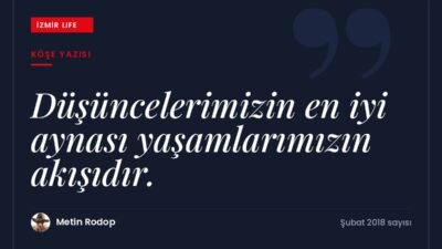 Gençlik yıllarında okunan psikoloji kitaplarından hareketle düşüncelerin yaşamı nasıl biçimlendirdiği.
