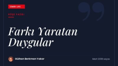 Yağmurlu bir günde karşılaşılan gökkuşağından yola çıkarak duyguların hayatımızda yarattığı