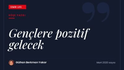 Zorlu dönemde gençlerin kariyer yollarını aydınlatmak ve pozitif bir gelecek