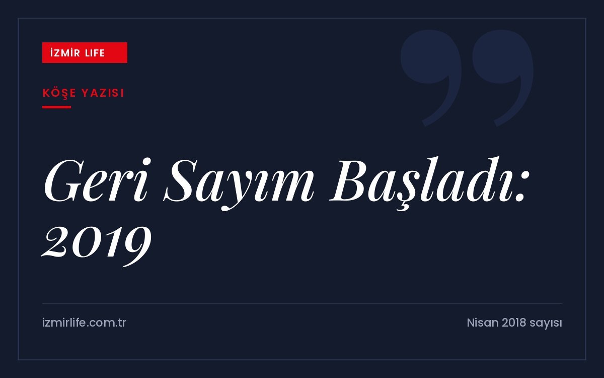 Seçimlerle dolu 2019'a yaklaşırken ittifaklar, yeni oy pusulaları ve siyasi