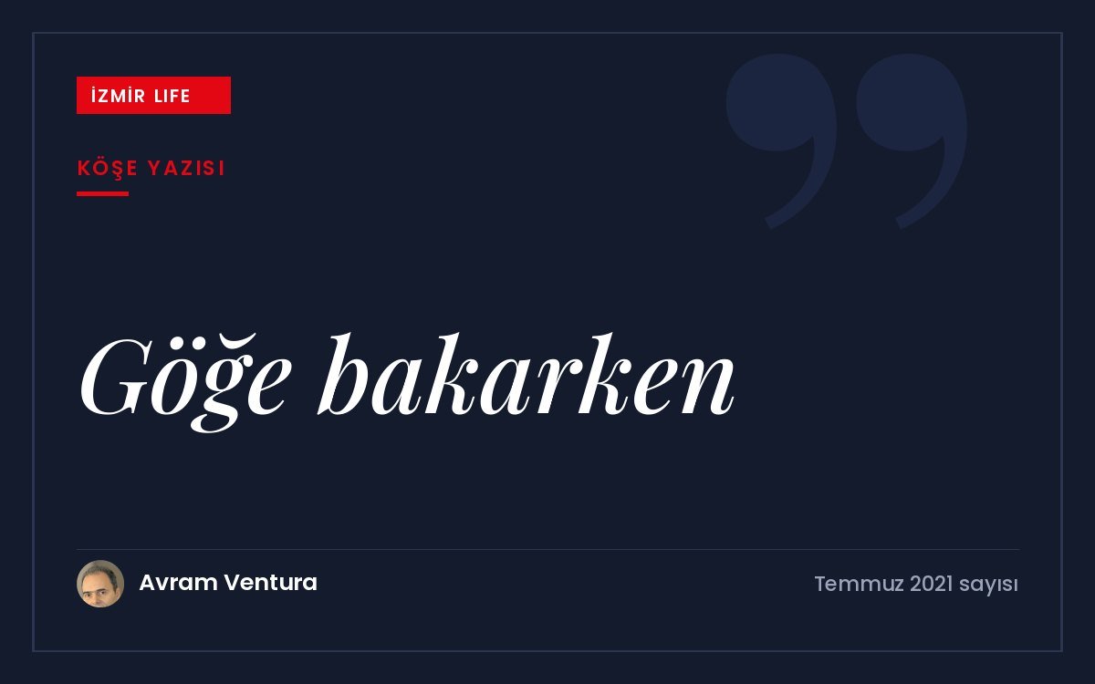 Sabahın erken saatinde deniz kıyısında gökyüzüne bakarken sonsuzluk üzerine kaleme