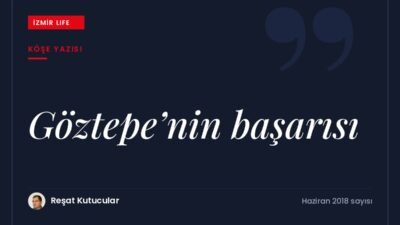 Süper Lig'e çıkışının yıl dönümünde Göztepe'nin başarı hikâyesi ve kulübün