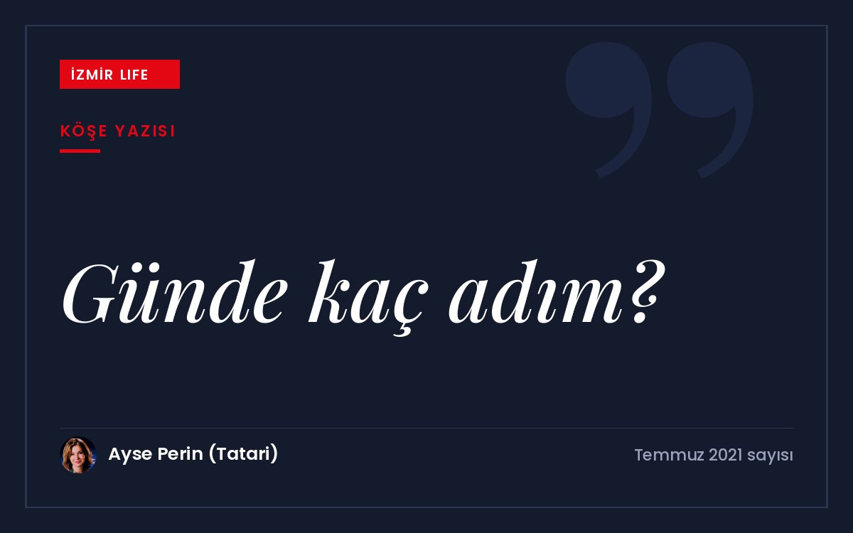 Pandemi kısıtlamalarıyla bozulan günlük denge, 10.000 adım hedefi ve yürümenin