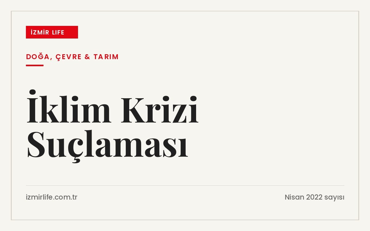 Shell yöneticilerine açılan dava örneğiyle şirketlere yönelik iklim krizi suçlamaları