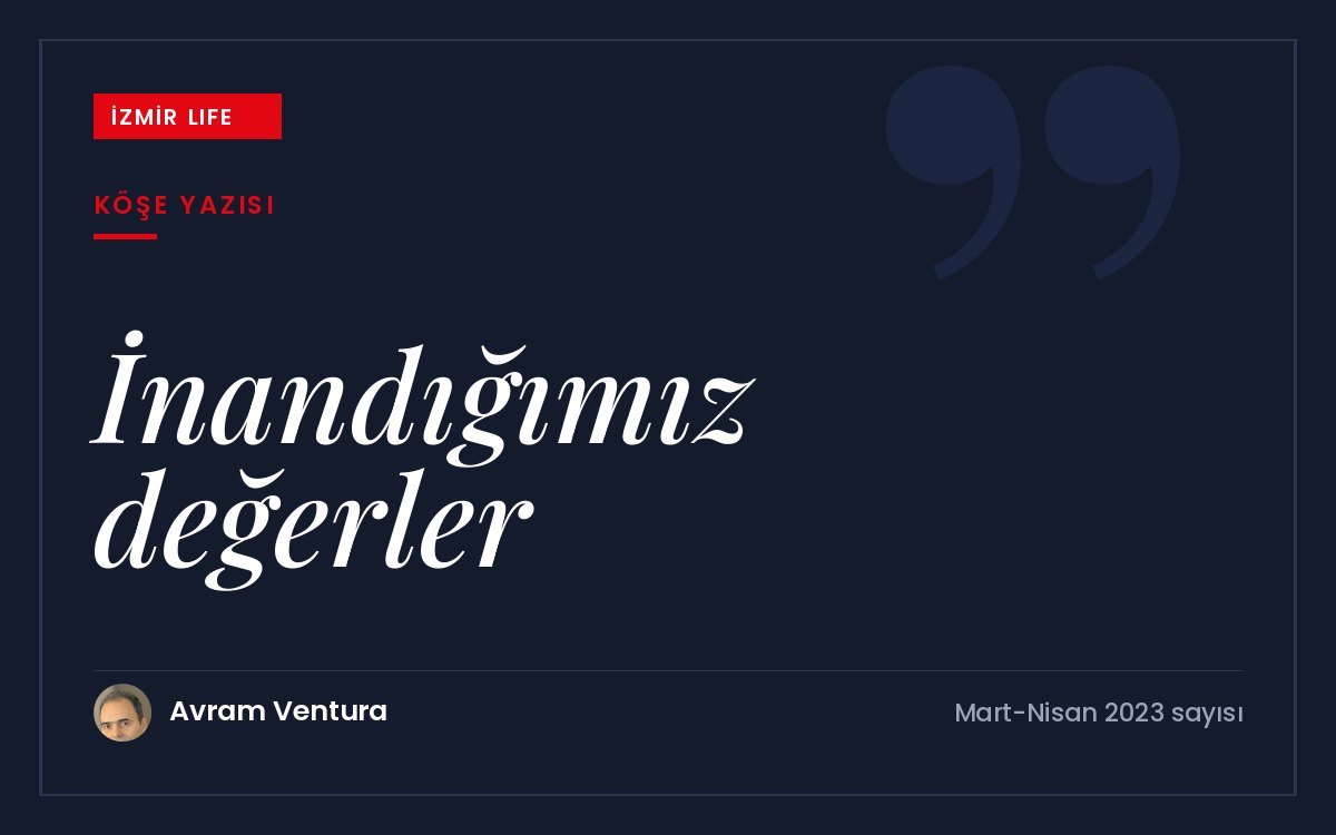 Salgın döneminde sınırlanan yaşam alanında özlenenler ve inandığımız değerler üzerine
