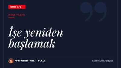 Pandemi sürecinde yapılan bir koçluk seansının ardından ertelenen işe yeniden
