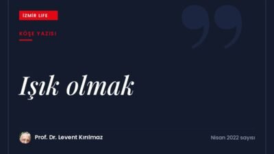 Edith Wharton'ın sözünden yola çıkarak hizmet ederek aydınlanma ve ışık
