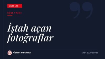 Gıda reklamlarındaki iştah açan fotoğraflar, gıda stilistliği ve tüketici davranışı.