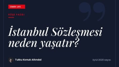 Tartışmaların odağındaki İstanbul Sözleşmesi nedir ve kadınları neden koruyup yaşatır?