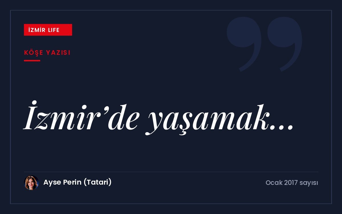 Ege Mimarlık Dergisi'nde yayımlanan bir yazıdan yola çıkarak İzmir'de kentleşme