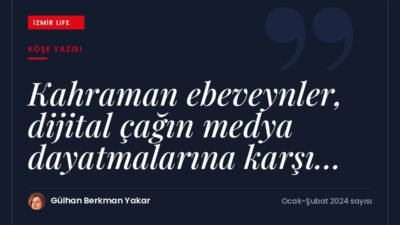 Ferhan Şensoy'a göndermeyle dijital çağın medya dayatmalarına karşı çocuklarını koruyan
