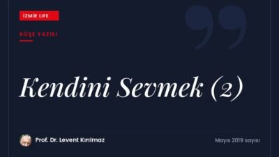 Kendimizi sevgi ve şefkati hak eden biri olarak görmek: kendini