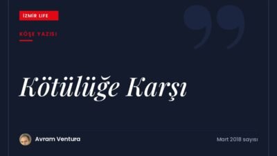Tolstoy'un ayı ve kütük hikâyesinden yola çıkarak kötülüğe kötülükle karşılık