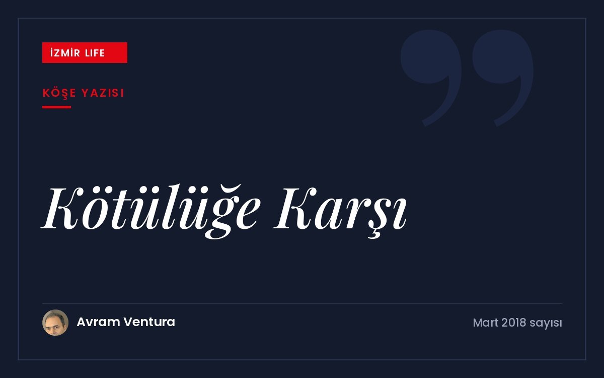 Tolstoy'un ayı ve kütük hikâyesinden yola çıkarak kötülüğe kötülükle karşılık