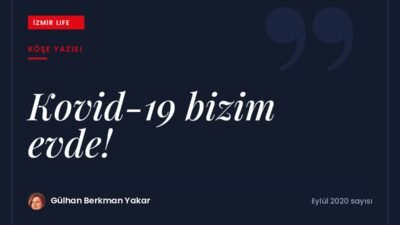 Evde Kovid-19'a yakalanan bir aile üyesiyle geçen karantina günlerinden kesitler.