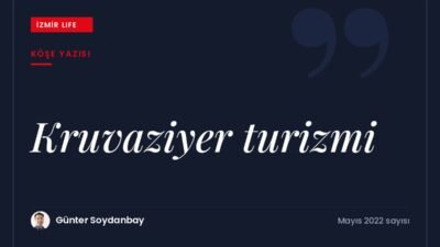 2017'den bu yana ilk kez Alsancak Limanı'na yanaşan kruvaziyer gemisiyle