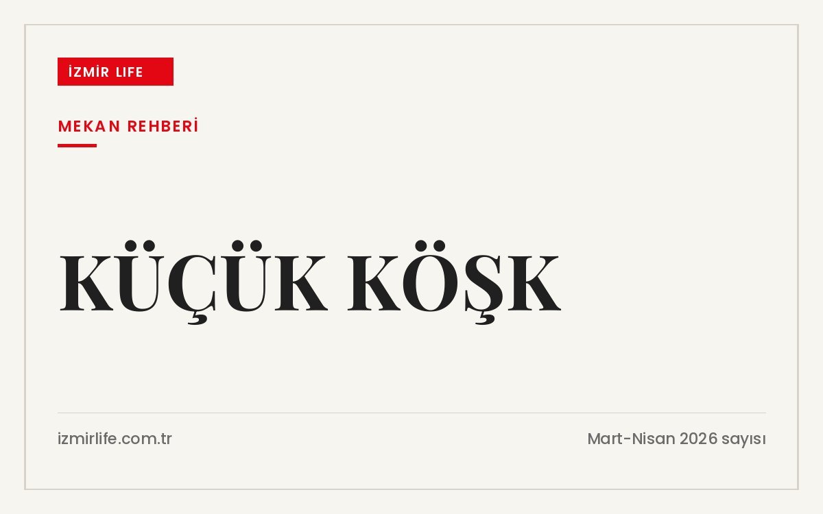 Küçük Köşk, Değirmendağı'nda körfeze kuş bakışı bakan tarihi bir binada