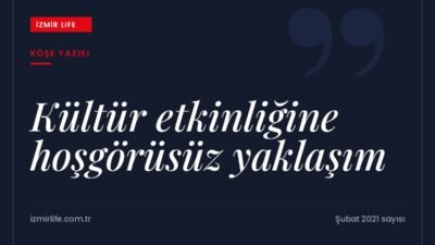 İzmir Mizah Festivali'ne yönelik hoşgörüsüz tepkiler ve ifade özgürlüğü üzerine