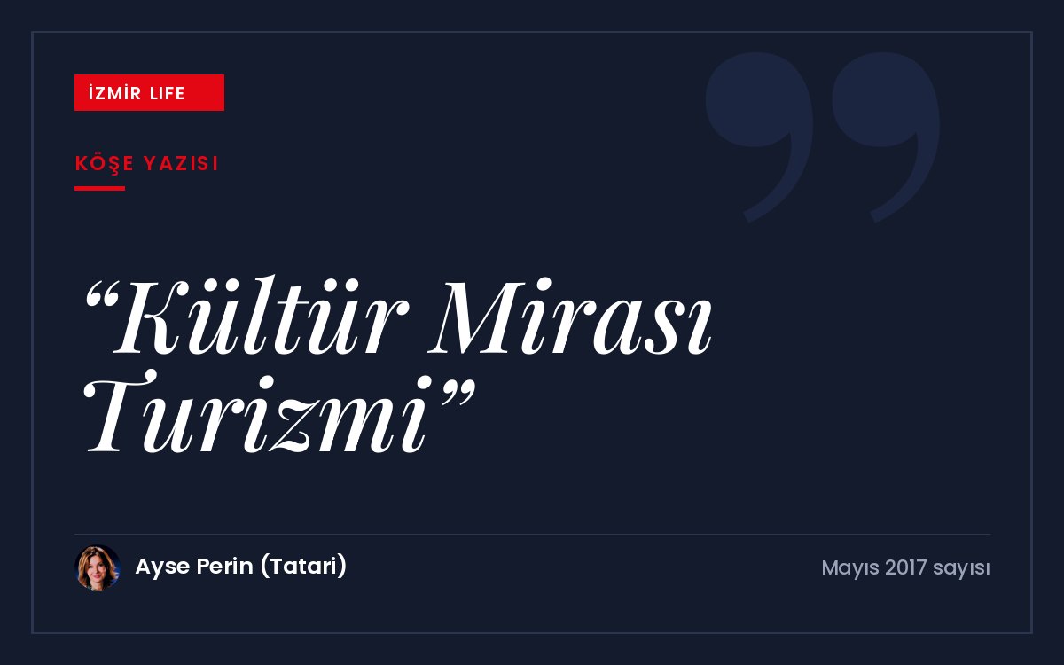 Mimari ve manevi dokusunu kaybeden kentler için "kültür mirası turizmi"nin