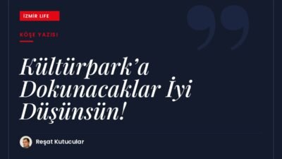 Kültürpark'ın İzmir için anlamı ve alanın geleceğine dair projelere yönelik