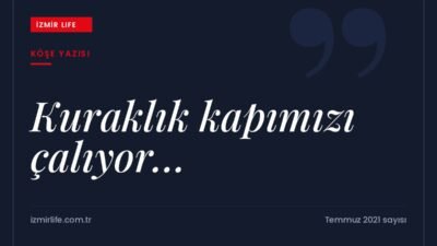 Prof. Dr. Doğan Yaşar'ın görüşleriyle meteorolojik, tarımsal ve hidrolojik kuraklık