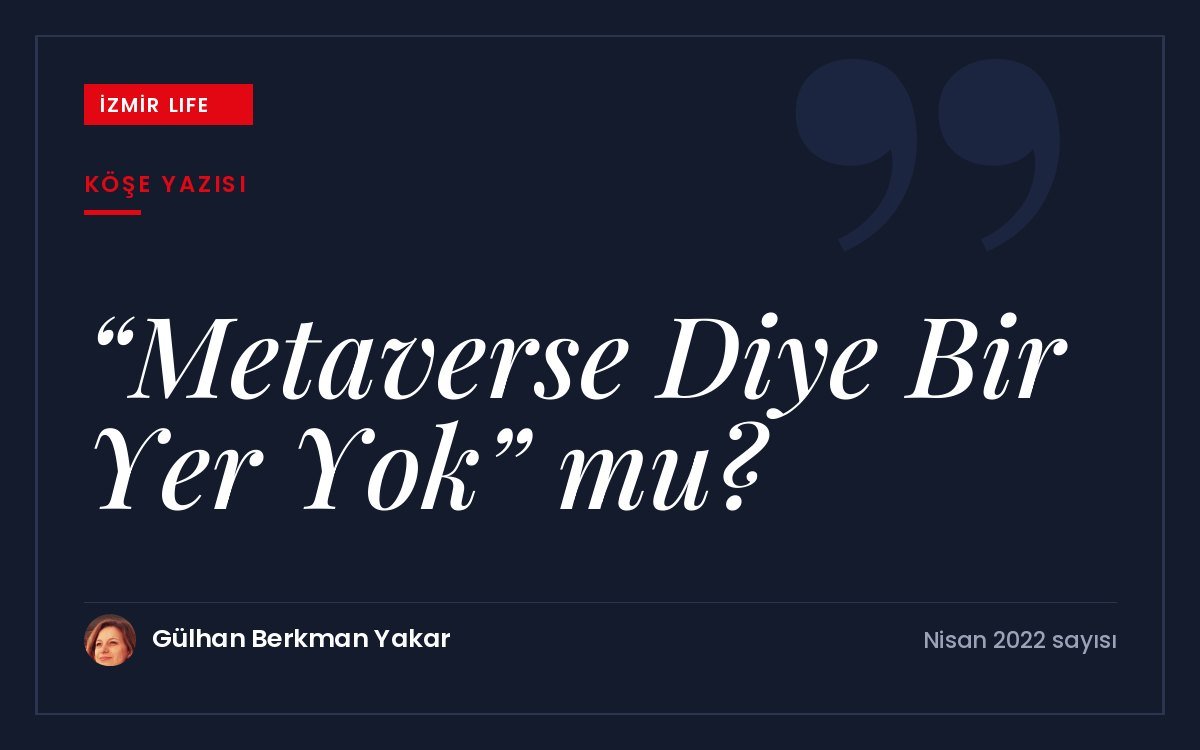Oyunla başlayıp sanal arsalar ve dijital sanat eserlerine uzanan metaverse