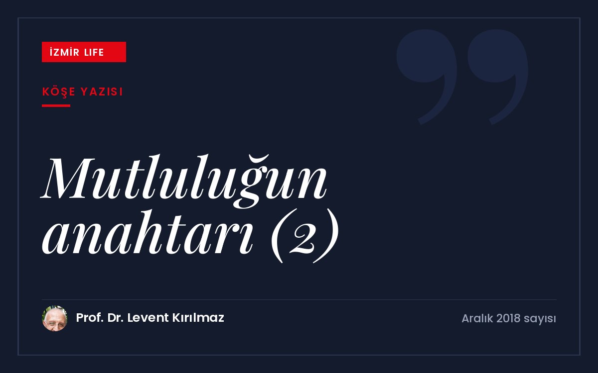 Kendi cennetimizi kurarken bizi destekleyen bir çevrenin mutluluğumuzdaki rolü.