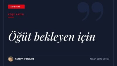 André Maurois'nın Bir Gence Açık Mektup ve Fernando Savater'in Oğluma