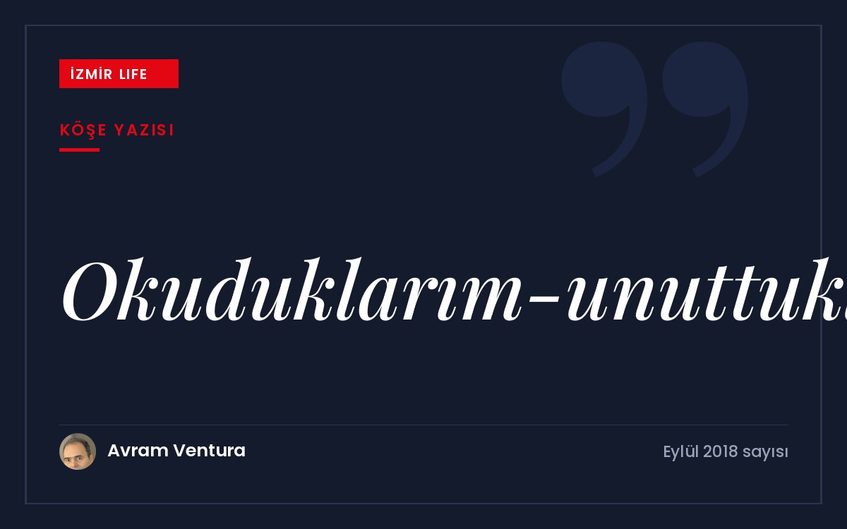 Binlerce kitap okuduktan sonra geriye ne kalır? Okumak ve unutmak