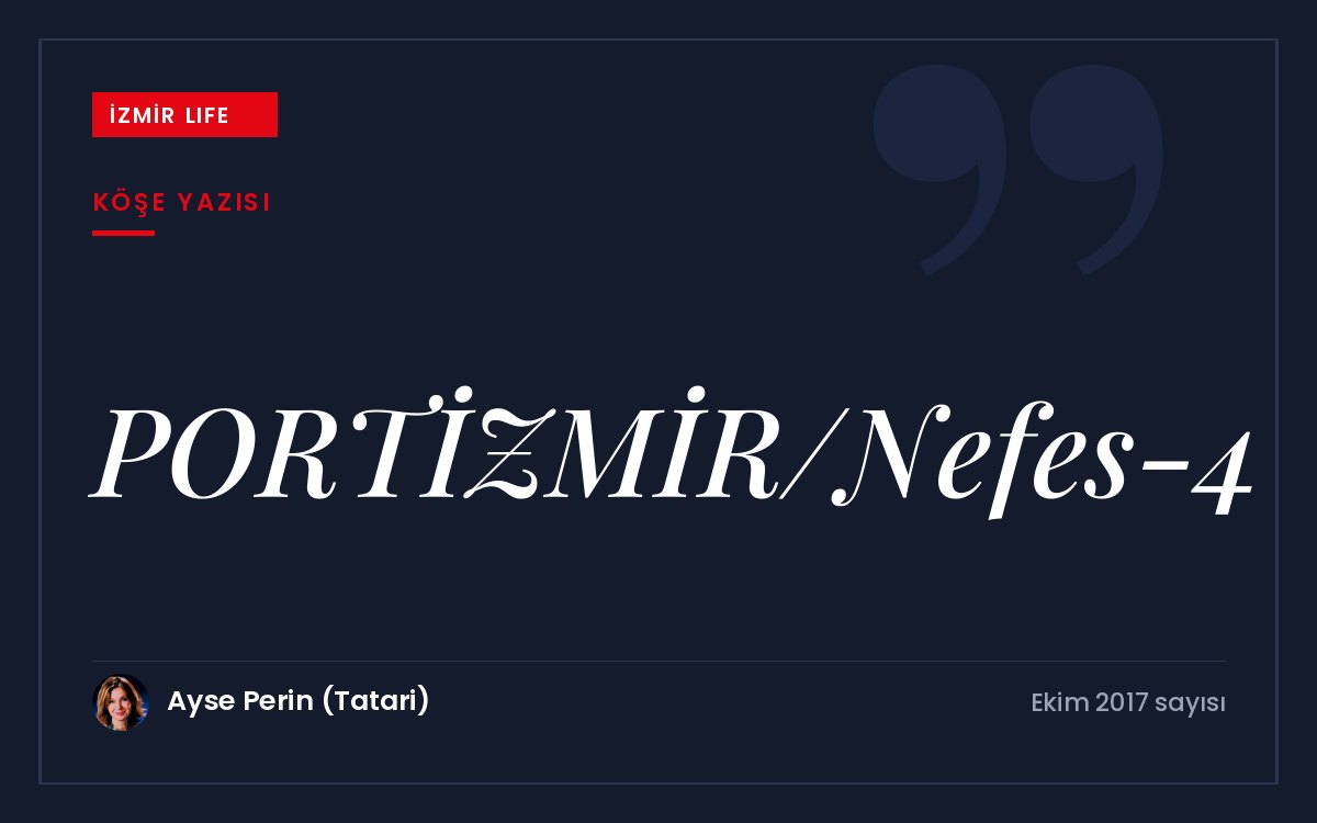 K2 Güncel Sanat Merkezi'nin düzenlediği Portİzmir Trienali'nin dördüncüsü "Nefes" ve