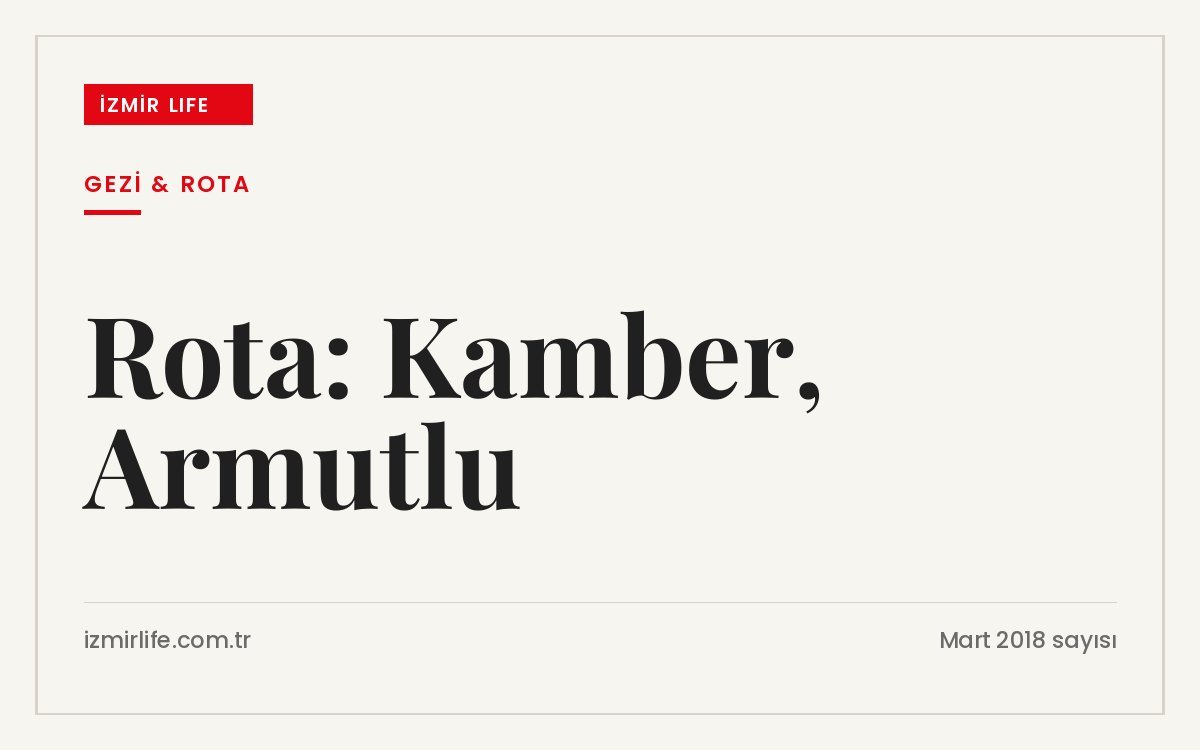 Şehrin karmaşasından uzaklaşmak isteyenler için Kamber ve Armutlu arasında dağ