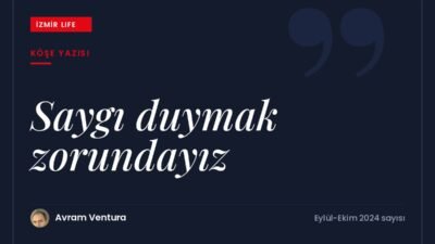 Farklı yapıdaki insanlarla bir arada yaşarken karşılıklı saygının zorunluluğu üzerine