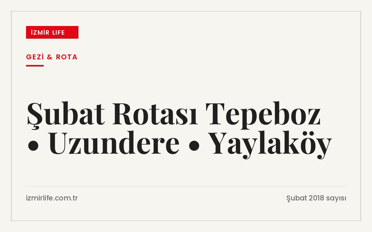 Yürüyüş ve bisiklet gruplarının gözdesi Karaburun'da Tepeboz, Uzundere ve Yaylaköy