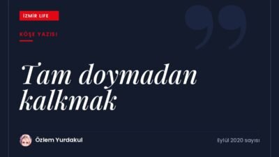 Duygusal yemenin kökleri ve "tam doymadan kalkmak" alışkanlığının sağlığa katkısı.