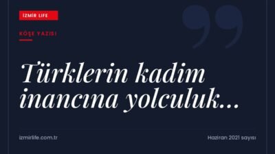 Türklerin bilinen en eski inancı Tengricilik'in doğayla ilişkisi ve bir