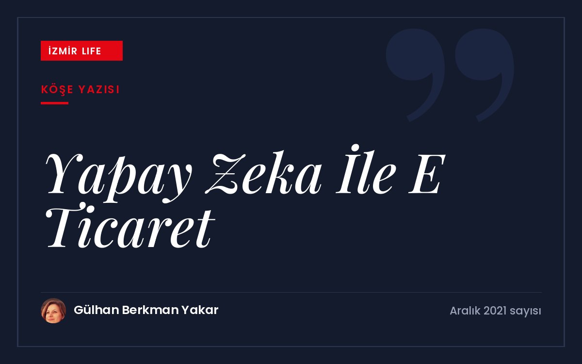 EGİAD'ın artırılmış gerçeklik ve yapay zekâ ile e-ticaretin geleceği konulu