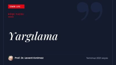 Eflatun'un sözünden yola çıkarak yargılama eğilimi ve evrenin bizi yargılamaması