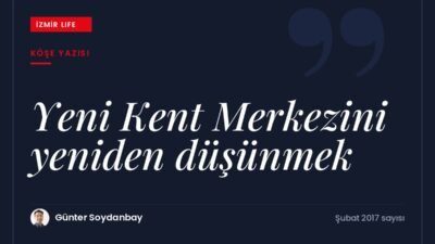İzmir Adliyesi saldırısının ardından Bayraklı'daki Yeni Kent Merkezi'nin planlamasını yeniden