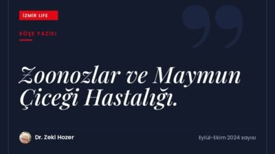 Hayvanlardan insanlara bulaşan zoonotik hastalıklar ve maymun çiçeği virüsü hakkında